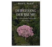 David G. Haskell C Der Gesang der Bäume: Die verborgenen Netz (Copertina rigida)