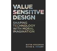 David G. Hendry Batya Friedman Value Sensitive Design (Copertina rigida)