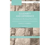 David G. Horrell Solidarity and Difference (Tascabile) T&T Clark Cornerstones