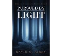 David G Kirby Pursued by Light (Tascabile) Jack Sutherington