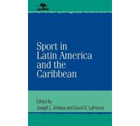 David G. LaFrance Sport in Latin America and the Caribbean (Tascabile)
