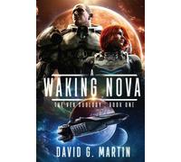 David G Martin A Waking Nova (Tascabile) Vex Duology
