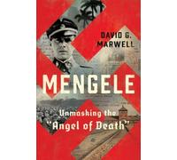 David G. Marwell Mengele (Copertina rigida)