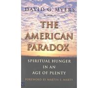 David G. Myers The American Paradox (Tascabile)