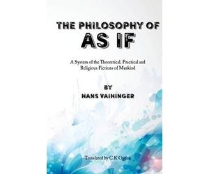 David G Payne Hans Vaihinger The Philosophy of "As If" (Tascabile)