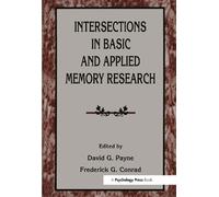 David G. Payne Intersections in Basic and Applied Memory Rese (Copertina rigida)