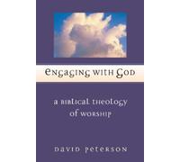 David G. Peterson Engaging with God (Tascabile)