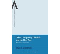 David G. Robertson UFOs, Conspiracy Theories and the New Age (Copertina rigida)