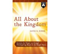 David G Rogne All about the Kingdom (Tascabile)