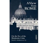 David G. Schultenover A View from Rome (Tascabile)