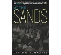 David G Schwartz At the Sands (Tascabile)