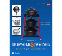 David G. Smith The Book of Griswold & Wagner (Tascabile)