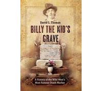 David G Thomas Billy The Kid's Grave (Tascabile) Mesilla Valley History