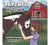 David G Toussaint Patches, My Friend (Tascabile) When Money Gets Personal