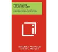David G Wright Problems of Consciousness: Transactions of the Secon (Tascabile)