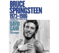 David Gahr Chris Murray Bruce Springsteen 1973-1986 (Copertina rigida)