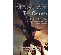 David Gaider Dragon Age: The Calling (Tascabile)