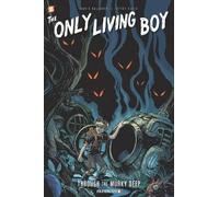 David Gallaher The Only Living Boy #4 (Copertina rigida) Only Living Boy