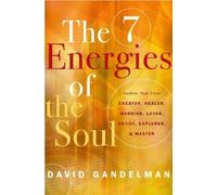 David Gandelman The 7 Energies of the Soul (Tascabile)