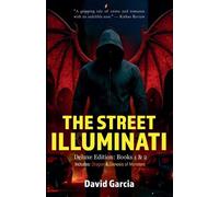 David Garcia The Street Illuminati (Tascabile) Street Illuminati