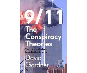 David Gardner 9/11 The Conspiracy Theories (Tascabile)