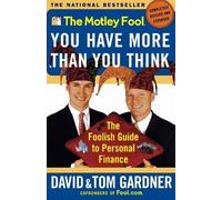 David Gardner T The Motley Fool: You Have More Than You Think: the F (Tascabile)