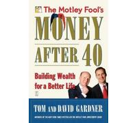 David Gardner Tom Gardner The Motley Fool's Money After 40 (Tascabile)