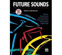 Future Sounds: A Book of Contemporary Drumset Concepts, Book & CD [Lingua inglese]