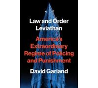 David Garland Law and Order Leviathan (Copertina rigida)