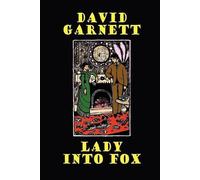 David Garnett Lady Into Fox (Tascabile)