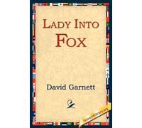 David Garnett Lady Into Fox (Tascabile)