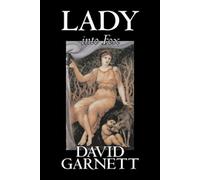 David Garnett Lady into Fox (Tascabile)