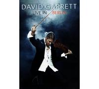 David Garrett - David Garrett Live in Berlin