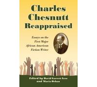 David Garrett Izzo Charles Chesnutt Reappraised (Tascabile)