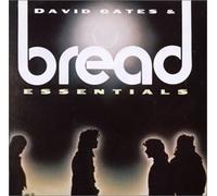 David Gates & Bread - Essentials