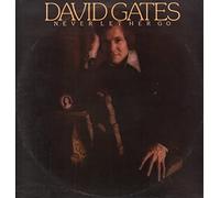 David Gates - Never Let Her Go