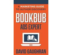 David Gaughran BookBub Ads Expert (Tascabile)