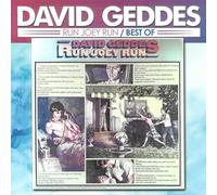 David Geddes - Run Joey Run/Best Of