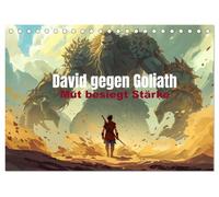 David gegen Goliath - Mut besiegt Stärke (Tischkalender 2027 DIN A5 quer), CALVENDO Monatskalender: Ein epischer Illustrationskalender über Mut, Glaube und den Sieg des Kleinen über den Riesen.