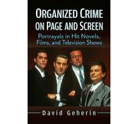 David Geherin Organized Crime on Page and Screen (Tascabile)