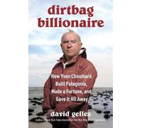 David Gelles Dirtbag Billionaire (Copertina rigida)