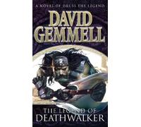 David Gemmell The Legend of Deathwalker (Tascabile) Drenai Novels