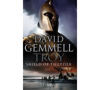 David Gemmell Troy: Shield of Thunder (Tascabile) Troy