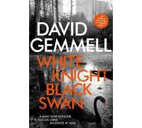 David Gemmell White Knight/Black Swan (Tascabile)