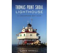 David Gendell Thomas Point Shoal Lighthouse (Tascabile)
