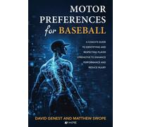 David Genest Matthew Swope Motor Preferences for Baseball (Tascabile)