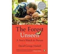 David George Haskell The Forest Unseen (Tascabile)