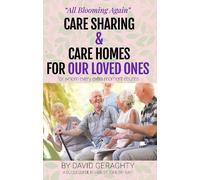 David Geraghty Care Sharing & Care Homes for Our Loved Ones (Tascabile)