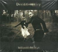 David Geraghty - Kill Your Darlings by David Geraghty