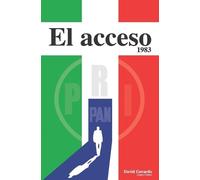David Gerardo López Castro El acceso (Tascabile)